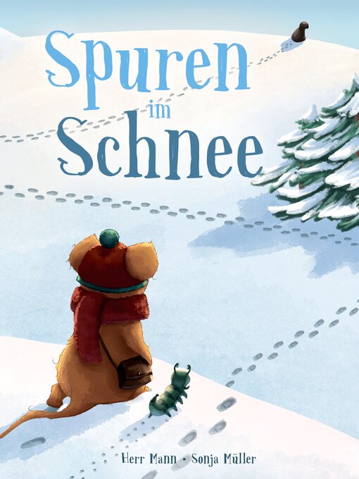 Title details for Spuren im Schnee by Herr Mann - Available